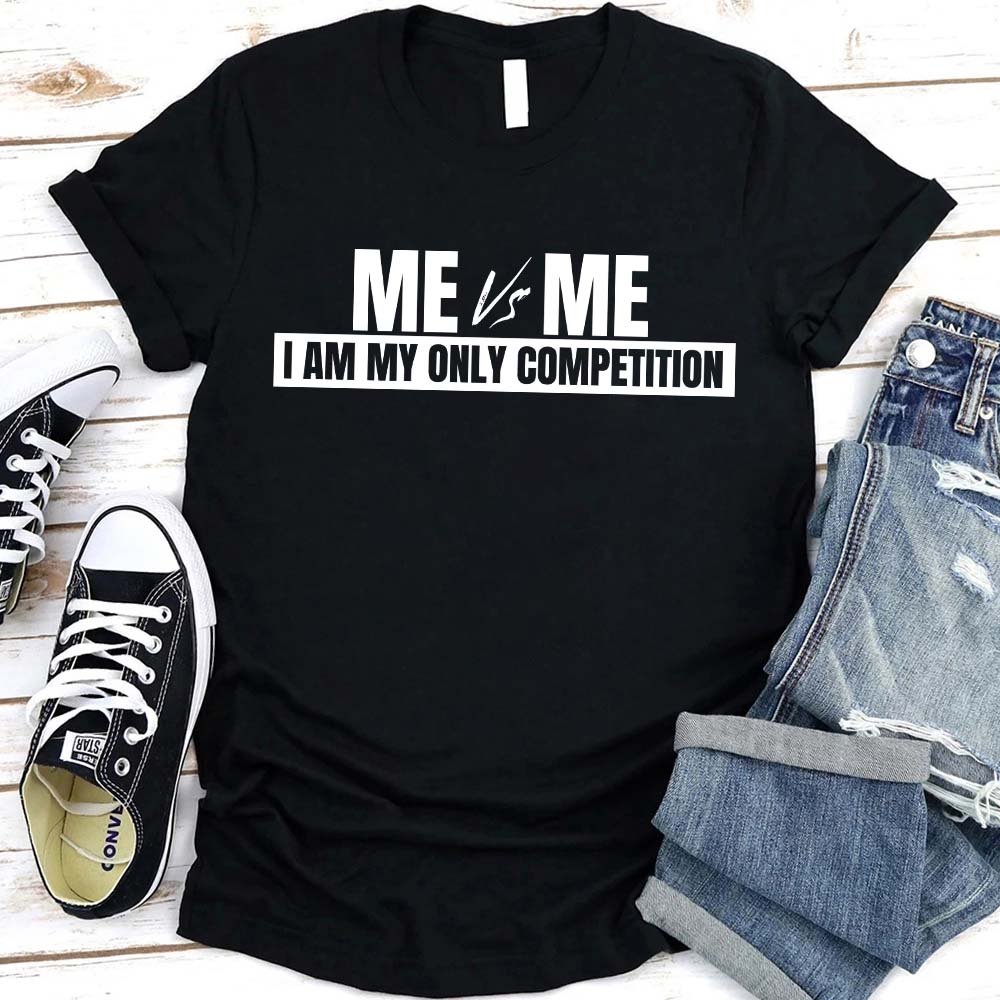 Me vs. Me Motivational Graphic Tee