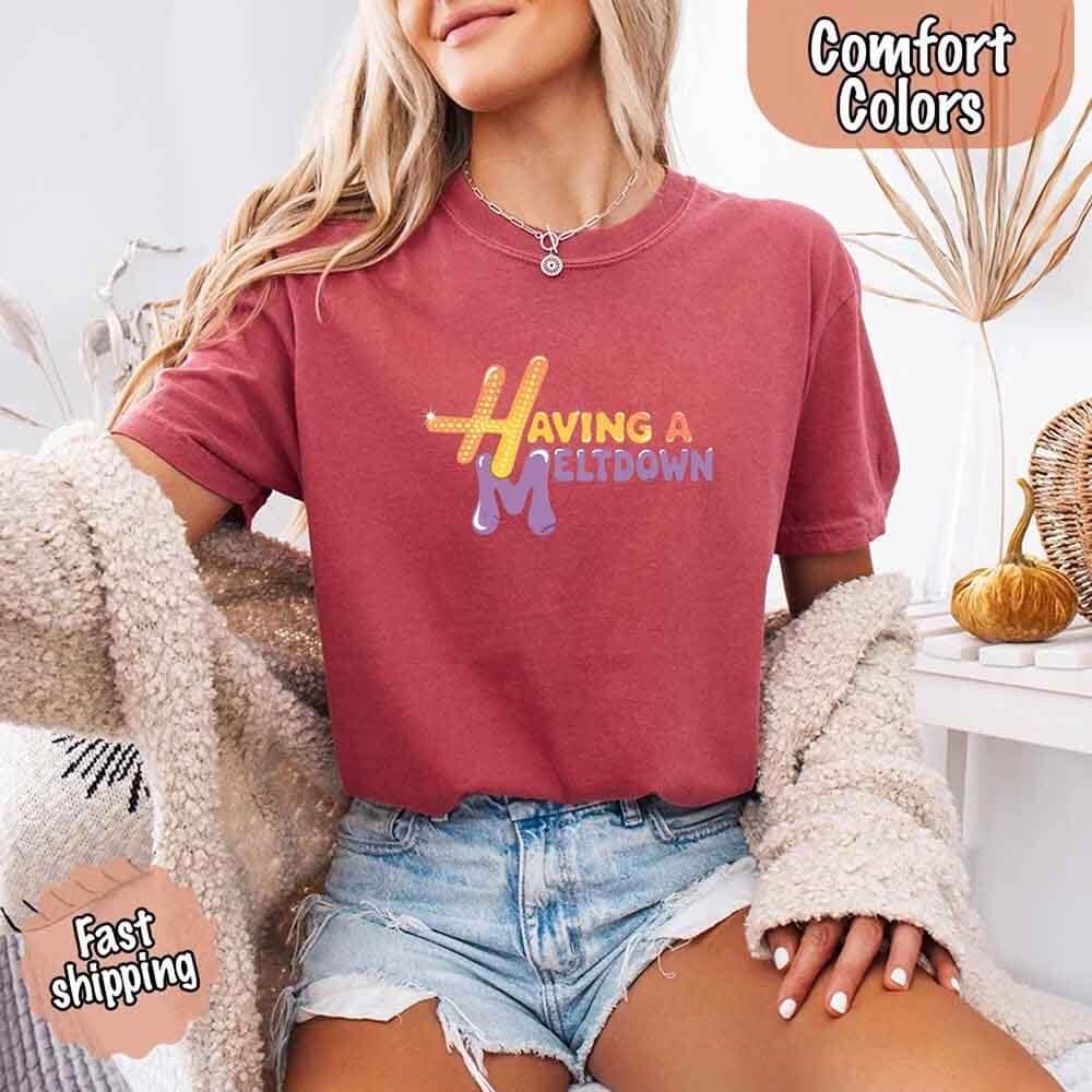 Having a Meltdown Graphic T-Shirt