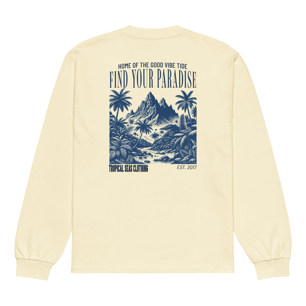 Find Your Paradise Long Sleeve Sweatshirt