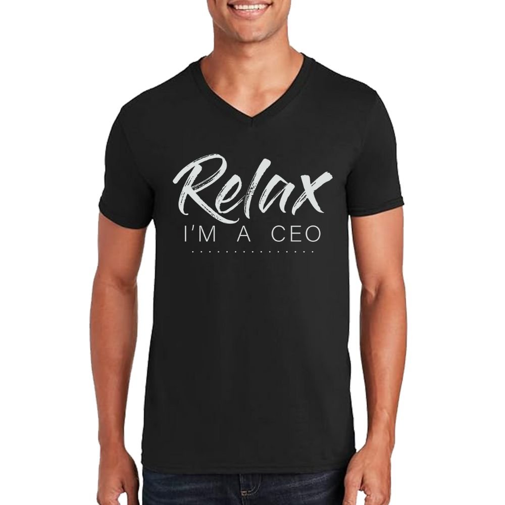 Relax, I'm a CEO Graphic Tee