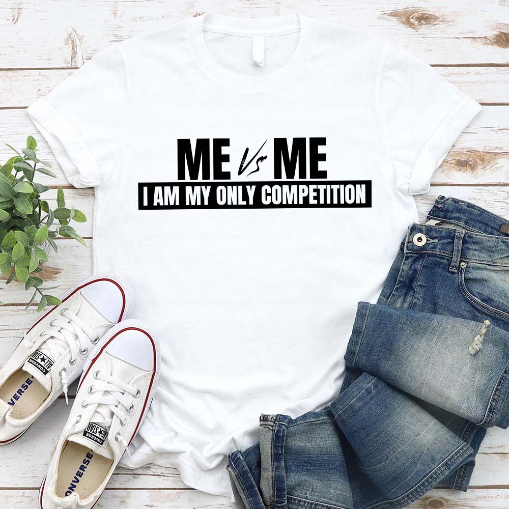 Me vs. Me Motivational Graphic Tee