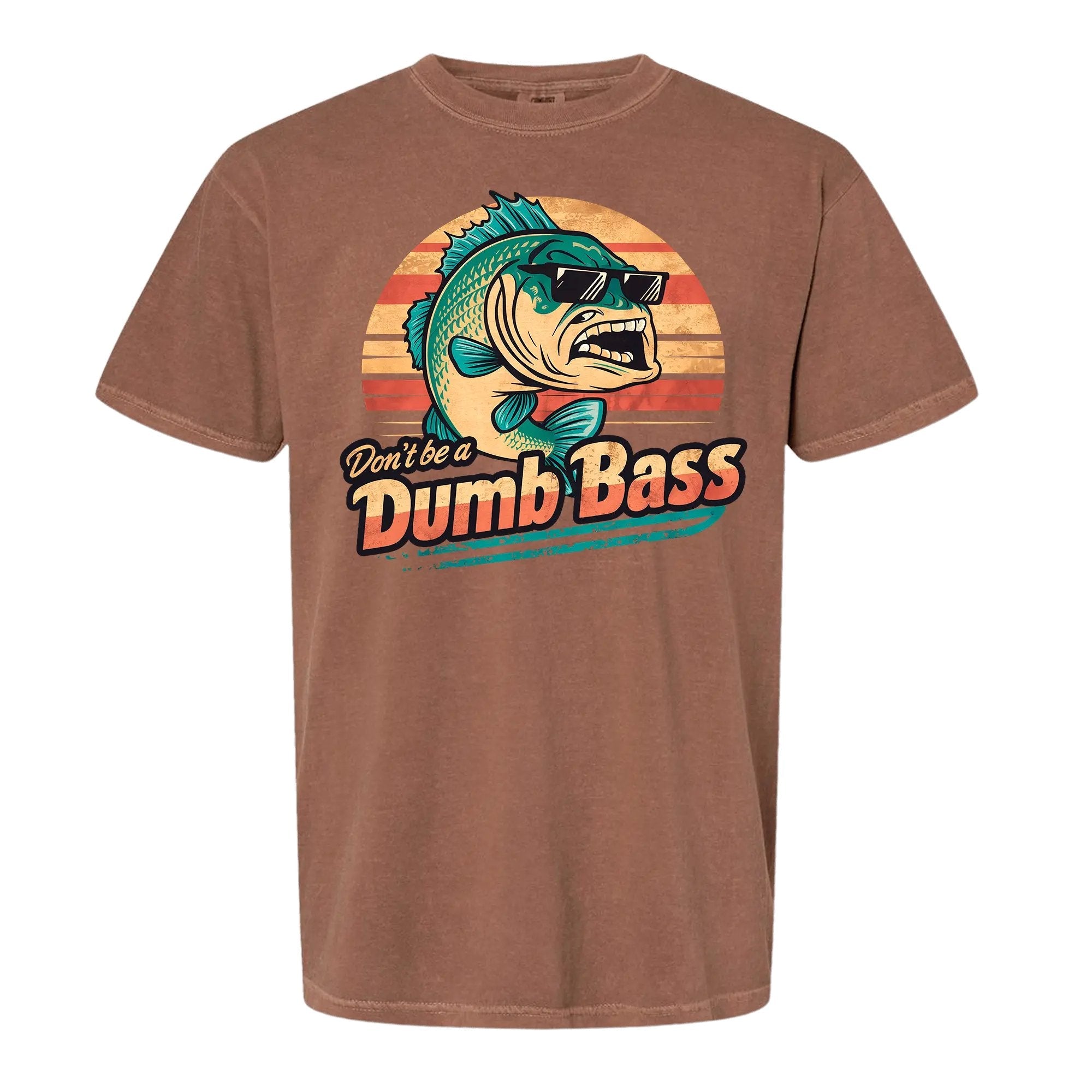 Don’t Be a Dumb Bass Graphic Tee